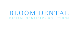 Bloom Dental | Digital Dentistry Solutions.